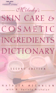 Milady's Skin Care and Cosmetic Ingredients Dictionary - Michalun, Natalia, and Michalun, M Varinia
