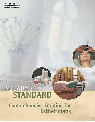 Milady's Standard Comprehensive Training for Estheticians - D'Angelo, Janet, and Milady Publishing Company, and Dean, Paula S