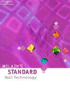 Milady's Standard: Nail Technology