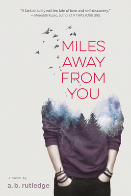 Miles Away from You - Rutledge, A B