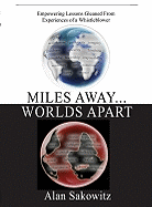 Miles Away... Worlds Apart