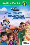 Miles from Tomorrowland: How I Saved My Summer Vacation