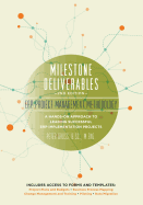 Milestone Deliverables: ERP Project Management Methodology