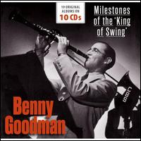 Milestones of the 'King of Swing' - Benny Goodman