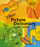 Milet Picture Dictionary (English-Spanish) - Turhan, Sedat, and Hagin, Sally