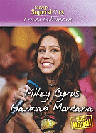 Miley Cyrus / Hannah Montana