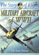 Military Aircraft of WWII