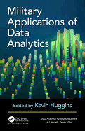 Military Applications of Data Analytics