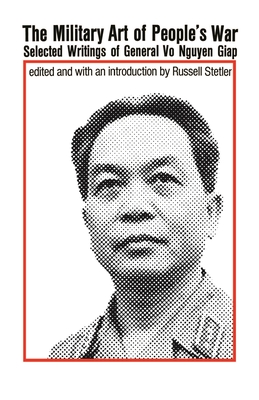 Military Art of People's War - Giap, Vo Nguyen