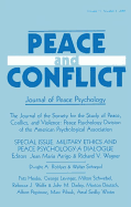 Military Ethics and Peace Psychology: A Dialogue: A Special Issue of Peace and Conflict