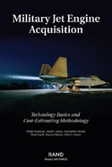 Military Jet Engine Acquistion: Technology Basics and Cost-Estimating