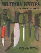 Military Knives: A Reference Book