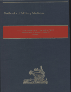 Military Preventive Medicine: Mobilization and Deployment, Volume 1