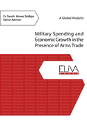 Military Spending and Economic Growth in the Presence of Arms Trade