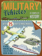 Military Vehicles: A Complete History