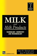 Milk and Milk Products: Technology Chemistry and Microbiology