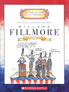 Millard Fillmore: Thirteenth President