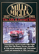 Mille Miglia 1927-1951: The Alfa and Ferrari Years