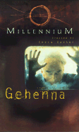 Millennium #2: Gehenna
