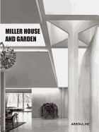 Miller House and Garden