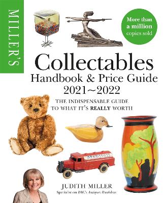 Miller's Collectables Handbook & Price Guide 2021-2022 - Miller, Judith