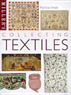 Miller's: Collecting Textiles - Frost, Patricia, D.V