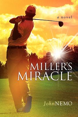 Miller's Miracle - Nemo, John