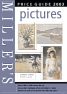 Miller's: Pictures: Price Guide 2003