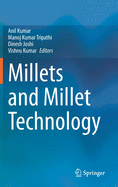 Millets and Millet Technology