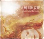 Million Suns, Vol. 1