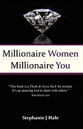 Millionaire Women, Millionaire You