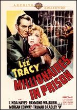 Millionaires in Prison - Ray McCarey
