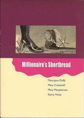 Millionaire's Shortbread - Duffy, Mary-Jane, and Cresswell, Mary, and MacPherson, Mary
