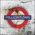 Milliontown [2LP/CD]