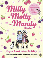 Milly Molly Mandy Stories (Colour Young Readers ed)