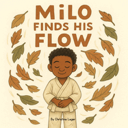 Milo finds his flow