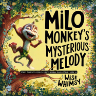Milo Monkey's Mysterious Melody