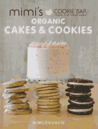 Mimi's Cookie Bar - Organic Cakes & Cookies