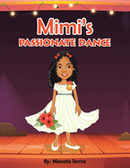 Mimi's Passionate Dance