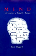 Mind: Introduction to Cognitive Science - Thagard, Paul