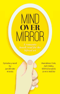Mind Over Mirror: A romantic beach read for the bifocal set