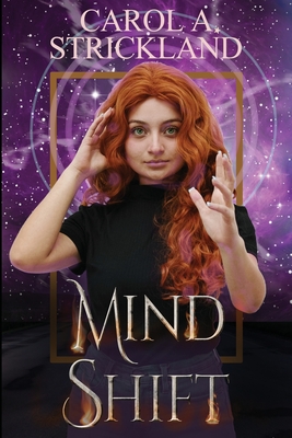 Mind Shift - Strickland, Carol A