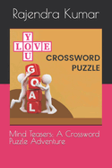 Mind Teasers: A Crossword Puzzle Adventure