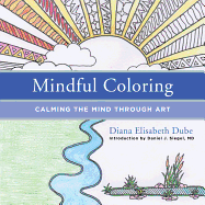 Mindful Coloring: Calming the Mind Through Art