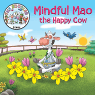 Mindful Mao the Happy Cow