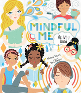 Mindful Me Activity Book