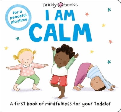 Mindful Me: I Am Calm - Priddy, Roger