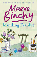 Minding Frankie: An uplifting novel of community and kindness