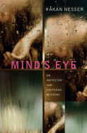 Mind's Eye - Nesser, Hakan, and Thompson, Laurie (Translated by)