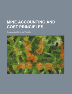Mine Accounting and Cost Principles